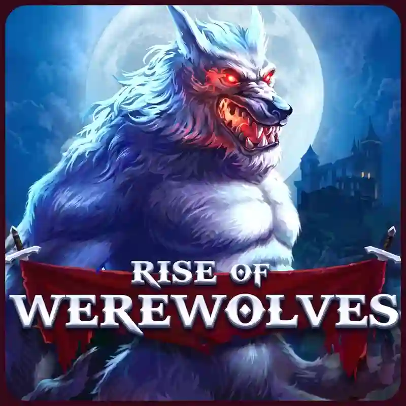 Rise Of Werewolves Slot Game petkiattisak