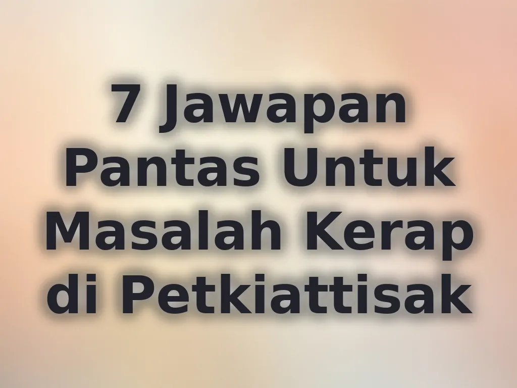 Jawapan Masalah Kerap